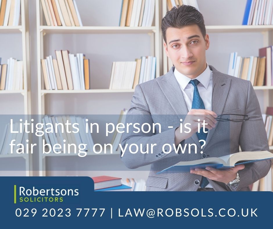 Litigants in Person: Is it fair being on your own? We find out.