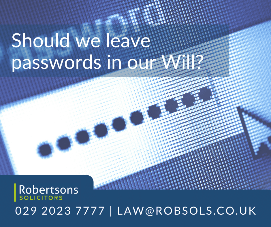 Should We Leave Passwords in our Will? Considerations for a Digital Age