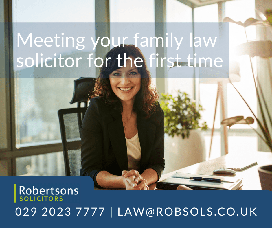 Meeting your Family Law Solicitor for the First Time: Top Tips