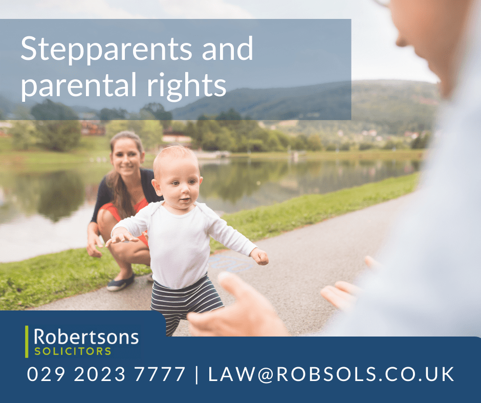 Step-Parents and Parental Rights: Exploring The Legal Options