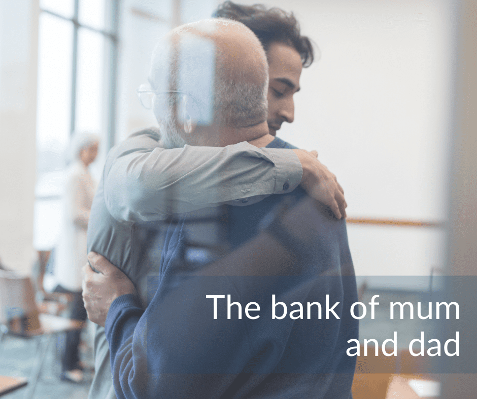 Understanding the Bank of Mum and Dad: What Should be Considered?