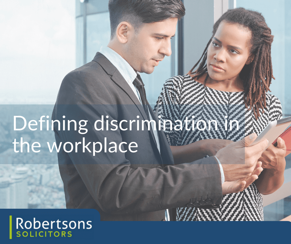Discrimination in the workplace | Robertsons Solicitors | Cardiff | Barry | Employment Solicitor