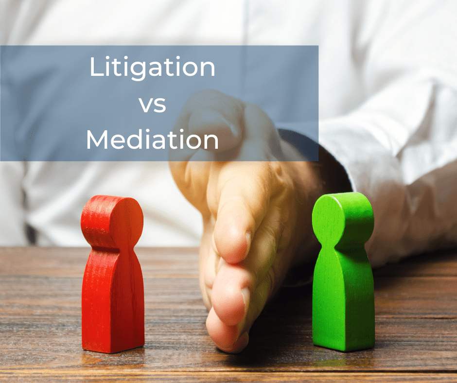 Litigation vs Mediation: Difference, Cost, Process, Benefits