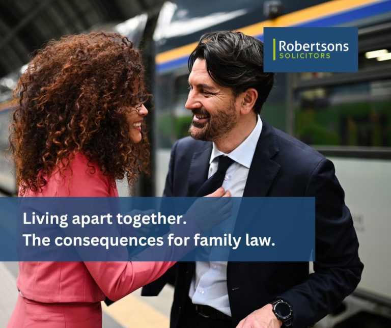 Living apart together. What are the consequences for family law