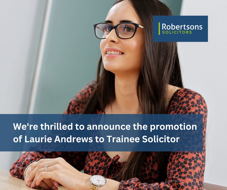 We’re thrilled to announce the promotion of Laurie Andrews to Trainee Solicitor