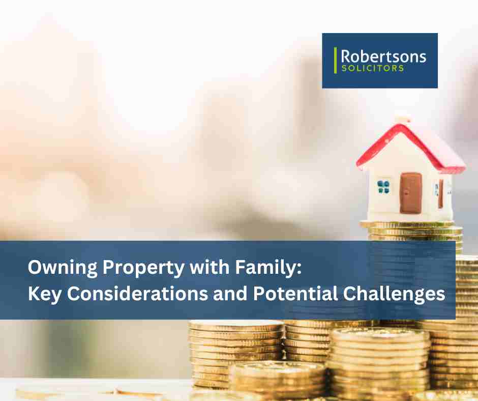 Owning Property with Family